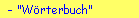 W�rterbuch